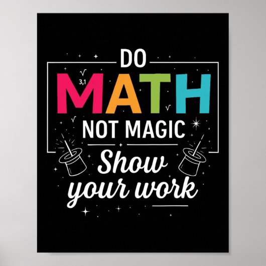 Do Math Not Magic Funny Math Teacher Back To Schoo ポスター (正面)