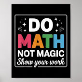 Do Math Not Magic Math Teacher Back To School Funn ポスター (正面)