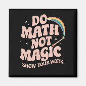 Do Math Not Math魔法おもしろい先生 マグネット (正面)