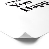 Do More Of What Makes You Happy" Minimalist Poster ポスター (角)