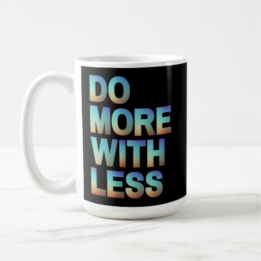 Do More With Less Minimalist Motivational Gradient コーヒーマグカップ (左)