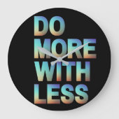 Do More With Less Minimalist Motivational Gradient ラージ壁時計 (正面)