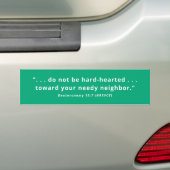 Do Not Be Hard-Hearted Deut 15:7 Bumper Sticker バンパーステッカー (車上)