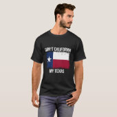 Do not Californiaマイテキサス州シャツTexasflagレトロ Tシャツ (正面フル)