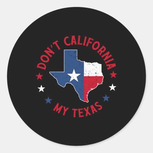 Do Not California Myテキサス州1 ラウンドシール (正面)