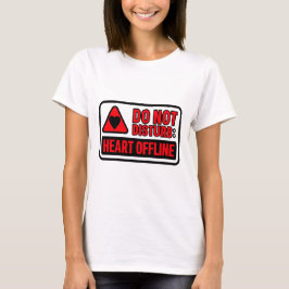 Do Not Disturb – ハートオフライン バレンタインデー Tシャツ