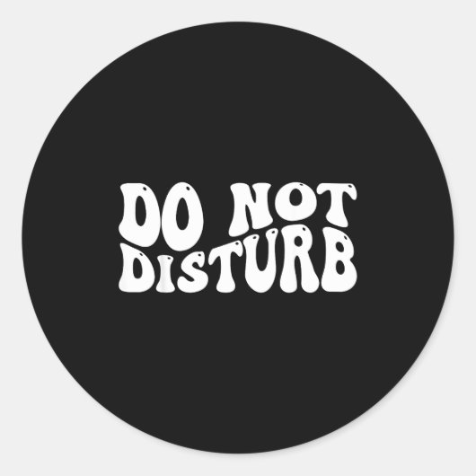 Do Not Disturb ラウンドシール (正面)