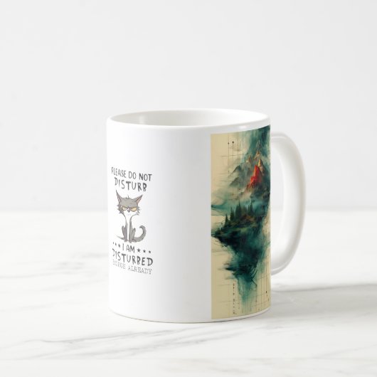 Do Not Disturb Already Disturbed Grumpy Mode Nope. コーヒーマグカップ (正面右)