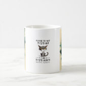 Do Not Disturb Already Disturbed Grumpy Mode Nope. コーヒーマグカップ (中央)