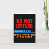 Do Not Disturb Binge Watching Tv Shows  カード (正面)
