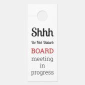 Do Not Disturb Board Meeting In Progress ドアノブサイン (正面)