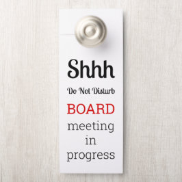 Do Not Disturb Board Meeting In Progress ドアノブサイン