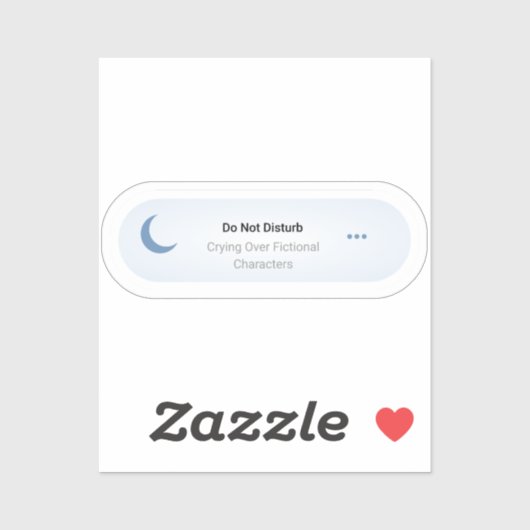Do not Disturb - Crying Over Fictional Characters シール (シート)