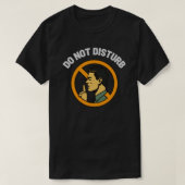 Do Not Disturb Focus Boundary-Quiet Space Warning Tシャツ (デザイン正面)