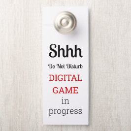Do Not Disturb Game In Progress ドアノブサイン