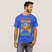 Do Not Disturb Im Gaming Cool Video Games Tee Tシャツ (正面フル)