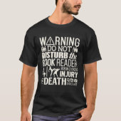 Do not disturb the  Book Reader Warning Tシャツ (正面)