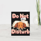 Do Not Disturb Wiener Dog Funny Dachshund Pajamas  カード (正面)