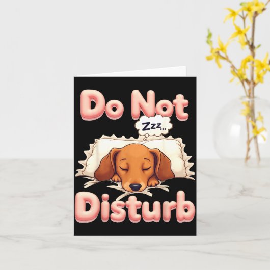 Do Not Disturb Wiener Dog Funny Dachshund Pajamas  カード (黄色い花)