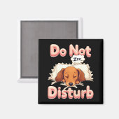 Do Not Disturb Wiener Dog Funny Dachshund Pajamas  マグネット (正面/裏面)