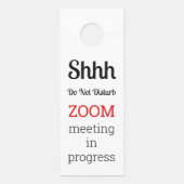 Do Not Disturb Zoom Meeting In Progress ドアノブサイン (裏面)