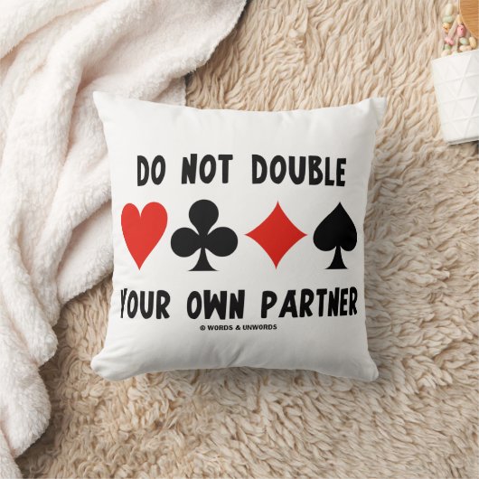 Do Not Double Your Own Partner Four Card Suits クッション (ブランケット)
