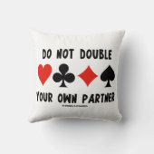 Do Not Double Your Own Partner Four Card Suits クッション (裏面)