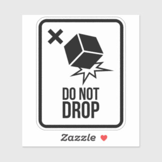 Do not drop  シール
