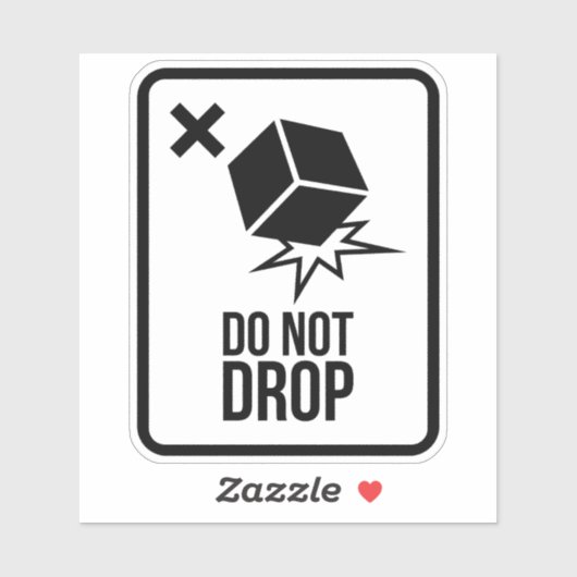 Do not drop  シール (シート)