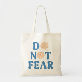 Do Not Fear トートバッグ