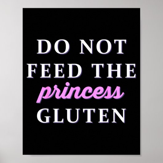 Do Not Feed The Princess Gluten  ポスター (正面)