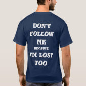 do not follow me tシャツ (裏面)