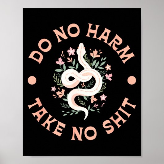 Do Not Harm Take No Funny Sarcastic Quotes Sarcasm ポスター (正面)