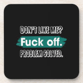 Do Not Like Me F*Ck Off Problem Resolved おもしろい Sas コースター (正面)