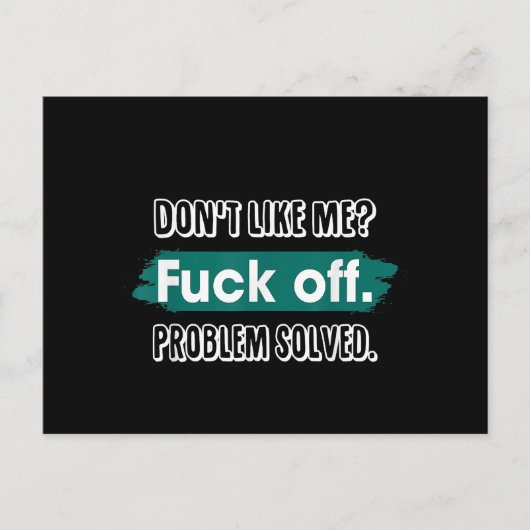Do Not Like Me F*Ck Off Problem Resolved おもしろい Sas シーズンポストカード (正面)