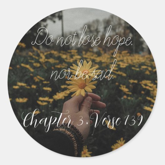 do not lose hope nor be sad ラウンドシール (正面)