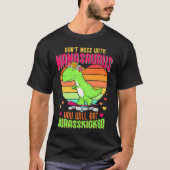 Do Not Mess With Mamasaurus You Will Get Jurasskic Tシャツ (正面)