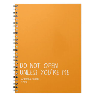 Do Not Open Unless You’re Me Notebook – Funny  ノートブック
