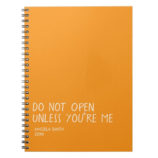 Do Not Open Unless You’re Me Notebook – Funny  ノートブック (正面)