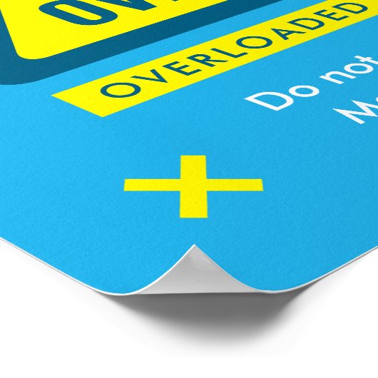 Do Not Overload Laundromat Warning Sign Poster ポスター (角)