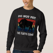Do Not Pet The Fluffy Cows Bison_2 スウェットシャツ (正面)