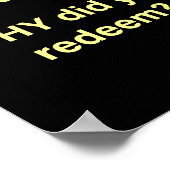 Do not redeem why did you redeem  ポスター (角)