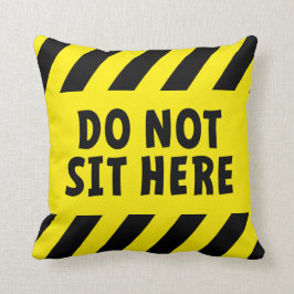 Do not sit here. Ga hier niet zitten op deze stoel クッション