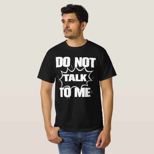 DO NOT TALK TO ME Funny Retro Comic Explosion Tシャツ (正面フル)