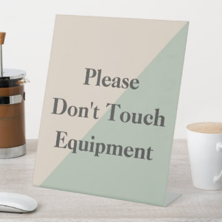 Do Not Touch Equipment Professional Boundary 台座サイン