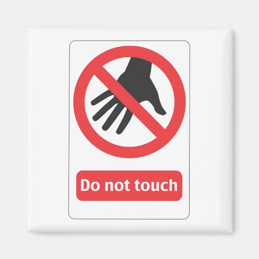 Do not touch Schild マグネット (正面)
