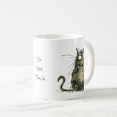 Do. Not. Touch. Scruffy Cat Work Place Humor コーヒーマグカップ (正面右)