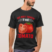 Do Not Touch The Tomato Tシャツ (正面)
