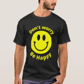 Do Not Worry Be Happy Sunshine Hapess Face Tシャツ (正面)