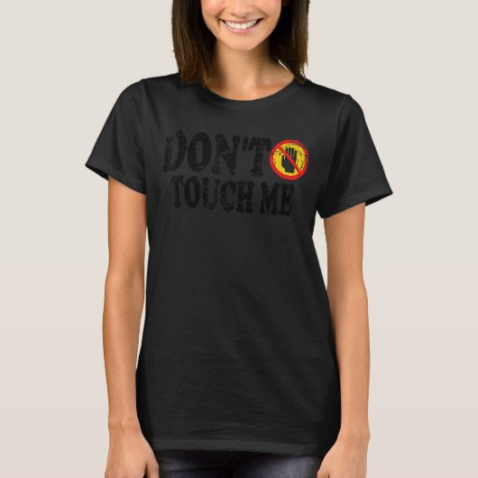 Do notTouchMeサイン反社会的ヴィンテージ Tシャツ (正面)